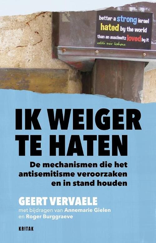 Foto van Ik weiger te haten - geert vervaele - paperback (9789401481236)