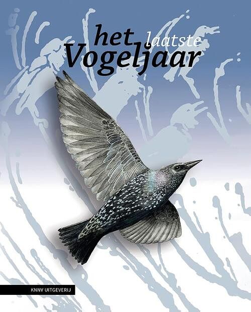 Foto van Het laatste vogeljaar - hardcover (9789050118958)