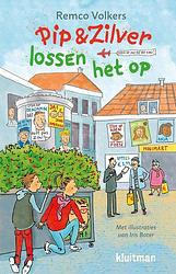 Foto van Pip & zilver lossen het op - remco volkers - ebook