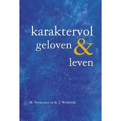 Foto van Karaktervol geloven & leven