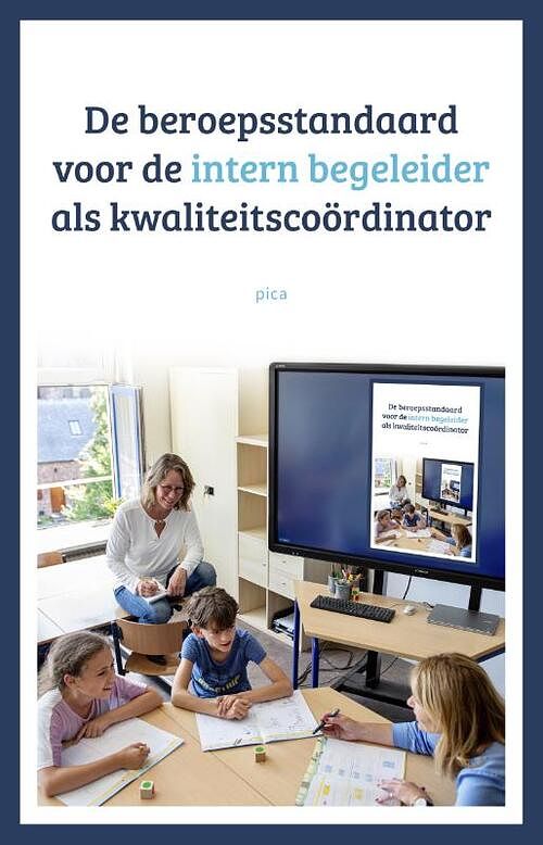 Foto van De beroepsstandaard voor de intern begeleider - lbbo - paperback (9789493209787)