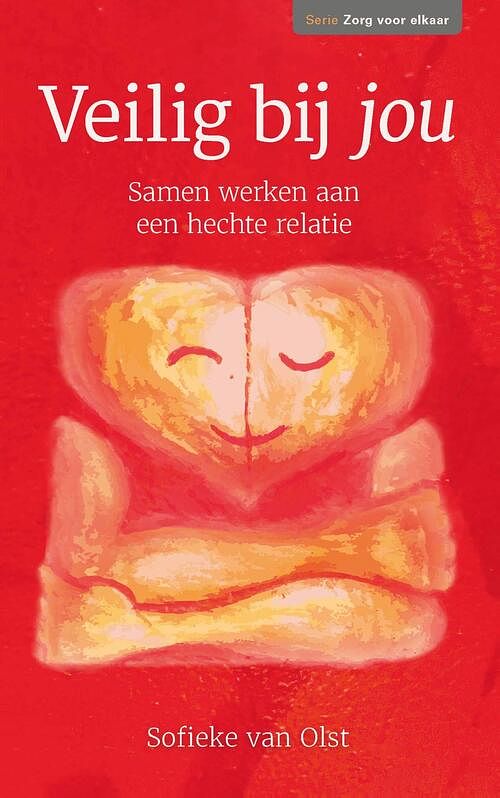 Foto van Veilig bij jou - sofieke van olst - ebook (9789087186340)