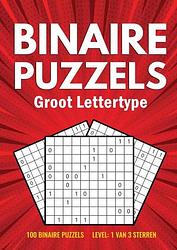 Foto van Binairo groot lettertype - 100 binaire puzzels - level: 1 van 3 sterren - puzzelboeken met groot lettertype - paperback (9789464857757)