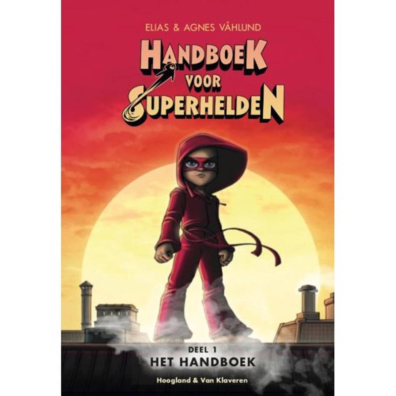 Foto van Handboek voor superhelden / deel 1 - handboek voor