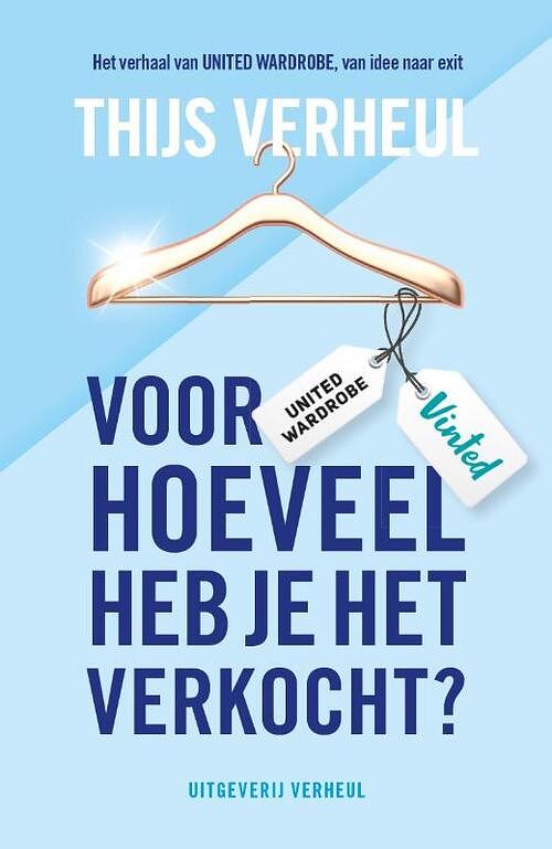 Foto van Voor hoeveel heb je het verkocht? - thijs verheul - paperback (9789083194707)