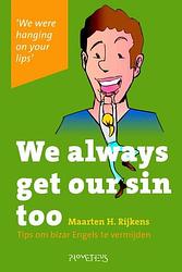 Foto van We always get our sin too - maarten h rijkens - ebook (9789044619607)