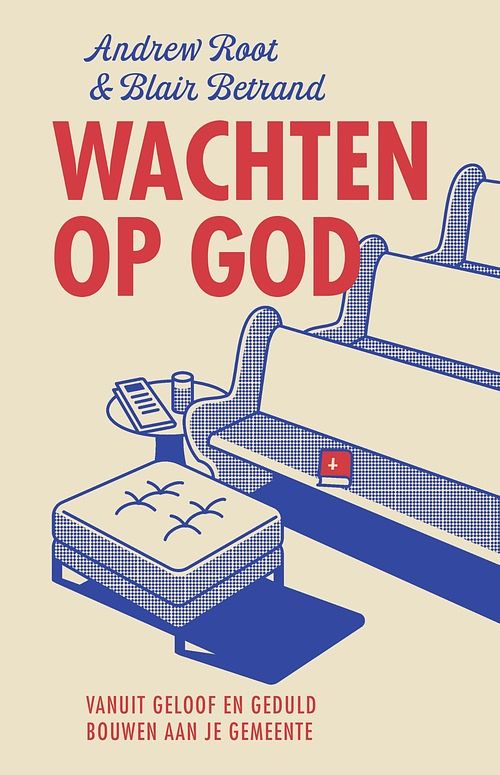 Foto van Wachten op god - andrew root, blair d. bertrand - ebook