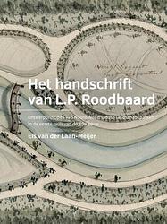 Foto van Het handschrift van l.p. roodbaard - els van der laan-meijer - paperback (9789463665827)