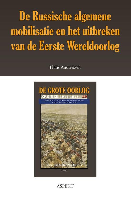 Foto van De russische algemene mobilisatie en het uitbreken van de eerste wereldoorlog - hans andriessen - ebook