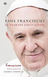 Foto van De naam van god is genade - paus franciscus - ebook (9789044350623)