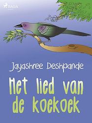 Foto van Het lied van de koekoek - jayashree deshpande - ebook