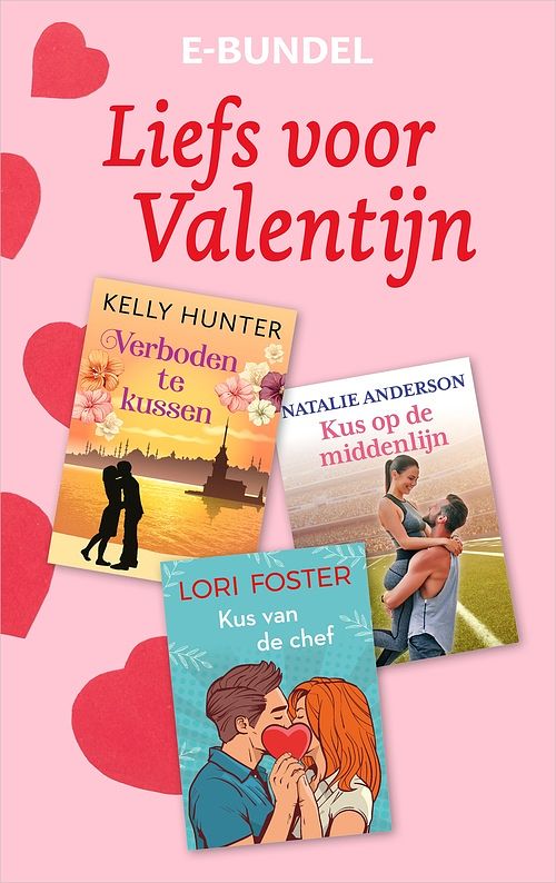 Foto van Liefs voor valentijn - lori foster, kelly hunter, natalie anderson - ebook