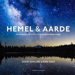 Foto van Hemel & aarde - govert schilling, huub eggen - hardcover (9789464042214)