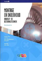 Foto van Montage en onderhoud - hardcover (9789006901467)