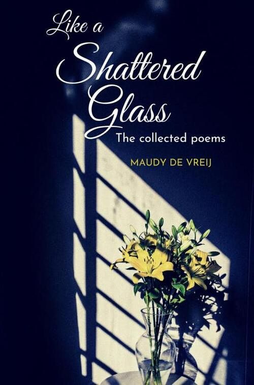 Foto van Like a shattered glass - maudy de vreij - ebook (9789403647050)