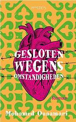 Foto van Gesloten wegens omstandigheden - mohamed ouaamari - paperback (9789044653496)