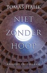 Foto van Niet zonder hoop - tomas halik - ebook (9789043532532)