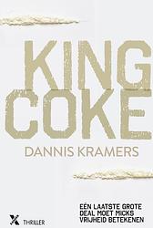 Foto van King coke - dannis kramers - ebook (9789401606691)