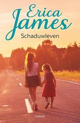 Foto van Schaduwleven - erica james - ebook (9789032505288)