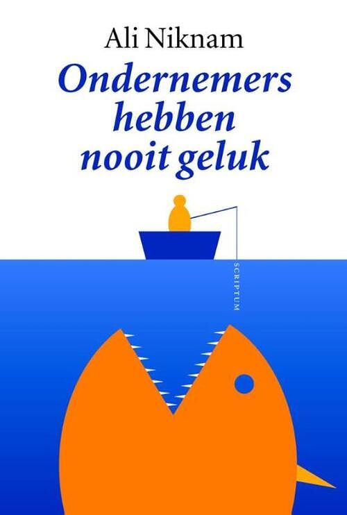 Foto van Ondernemers hebben nooit geluk - ali niknam - ebook (9789055948949)