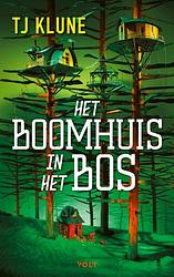 Foto van Het boomhuis in het bos - t.j. klune - hardcover (9789021482989)