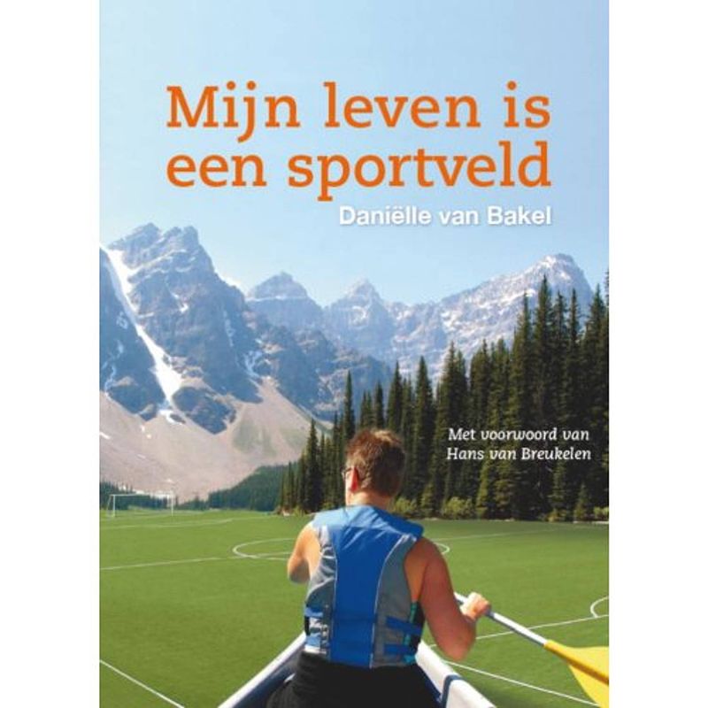 Foto van Mijn leven is een sportveld