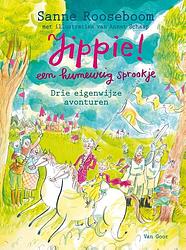 Foto van Jippie! een humeurig sprookje - drie eigenwijze avonturen - sanne rooseboom - ebook