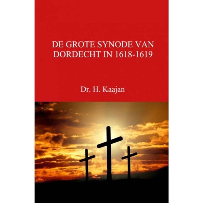 Foto van De grote synode van dordecht in 1618-1619