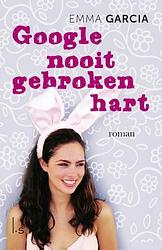 Foto van Google nooit gebroken hart - emma garcia - ebook (9789021807072)