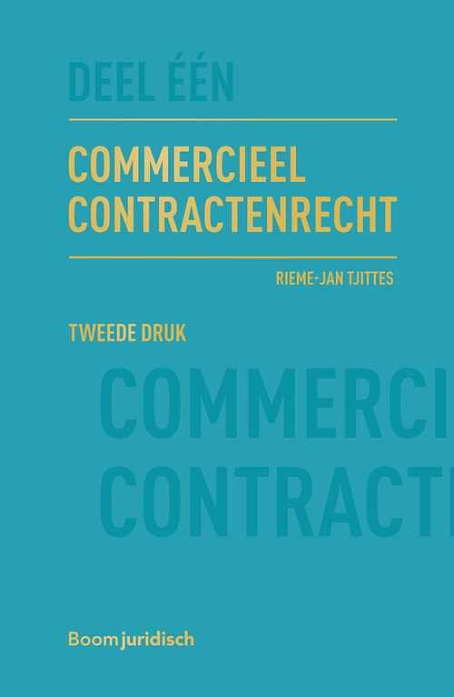 Foto van Commercieel contractenrecht - rieme-jan tjittes - ebook (9789400111721)