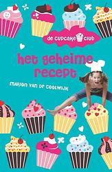 Foto van Het geheime recept - marion van de coolwijk - ebook