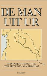 Foto van De man uit ur - l. kievit - ebook (9789462787360)