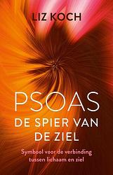 Foto van Psoas, de spier van de ziel - liz koch - ebook (9789020217032)