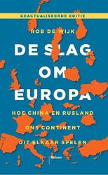 Foto van De slag om europa - rob de wijk - ebook (9789463821698)