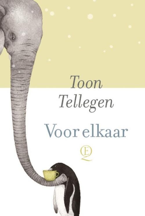 Foto van Voor elkaar - toon tellegen - hardcover (9789021483177)