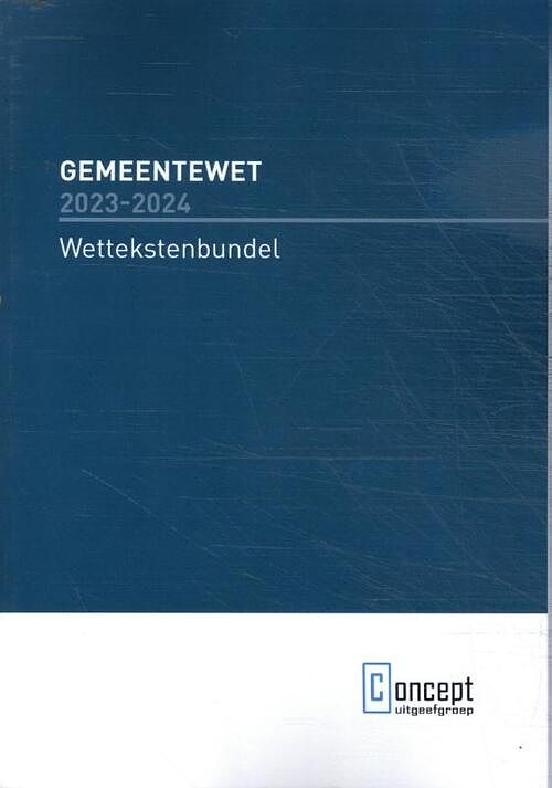 Foto van Gemeentewet 2023-2024 - paperback (9789055163496)