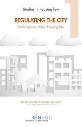 Foto van Regulating the city: contemporary urban housing law - ebook (9789059318779)