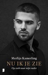 Foto van Nu ik je zie - merlijn kamerling - ebook (9789402307412)