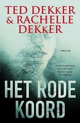 Foto van Het rode koord - rachelle dekker, ted dekker - ebook (9789029730136)