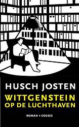 Foto van Wittgenstein op de luchthaven - husch josten - paperback (9789059367791)