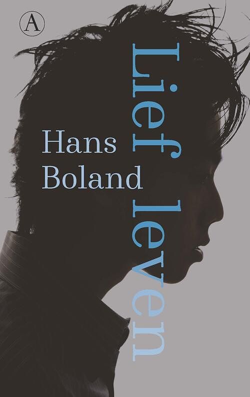 Foto van Lief leven - hans boland - ebook (9789025316129)