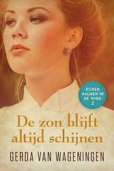 Foto van De zon blijft altijd schijnen - gerda van wageningen - ebook (9789401901031)