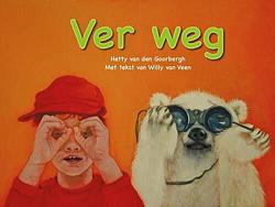 Foto van Ver weg - willy van veen - hardcover (9789083183725)