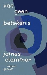 Foto van Van geen betekenis - james clammer - ebook (9789021460239)