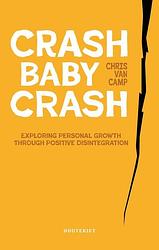 Foto van Crash baby crash - chris van camp - paperback (9789052403328)