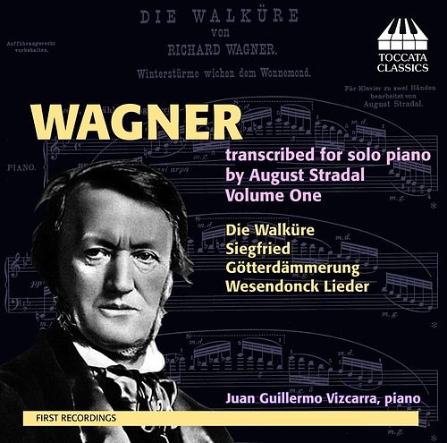 Foto van Wagner: transcrptions for solo piano by august stradal volume 1 - cd (5060113441515)