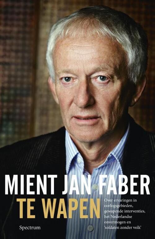 Foto van Te wapen - mient jan faber - ebook (9789049107352)