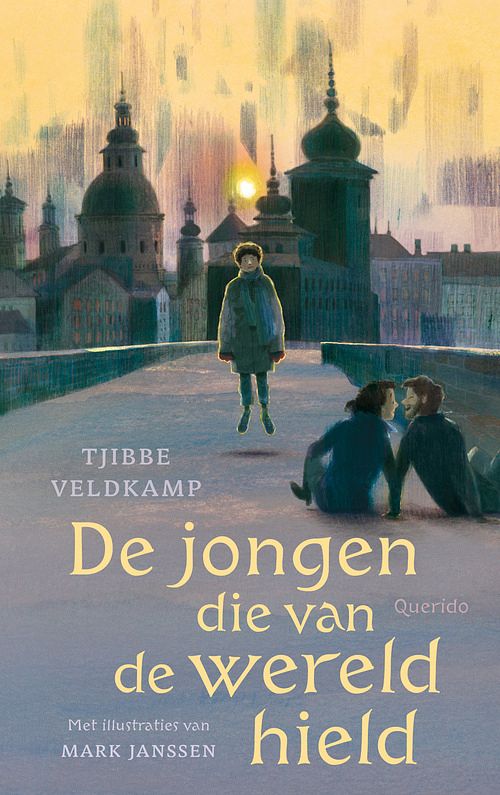 Foto van De jongen die van de wereld hield - tjibbe veldkamp - hardcover (9789045129235)