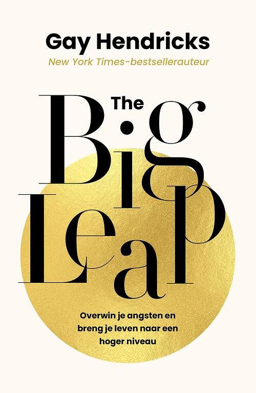 Foto van The big leap - gay hendricks - paperback (9789400516182)