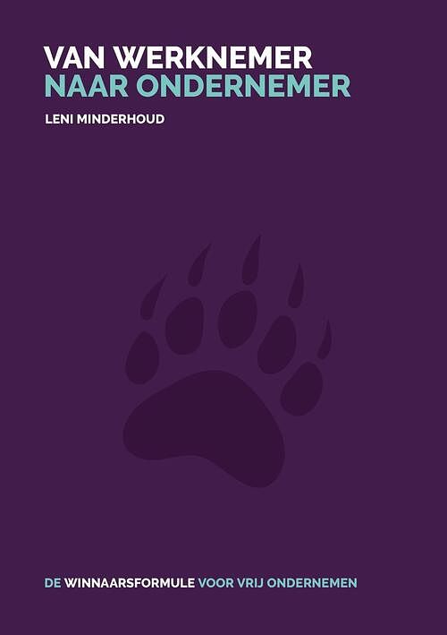 Foto van Van werknemer naar ondernemer - leni minderhoud - ebook (9789493171060)